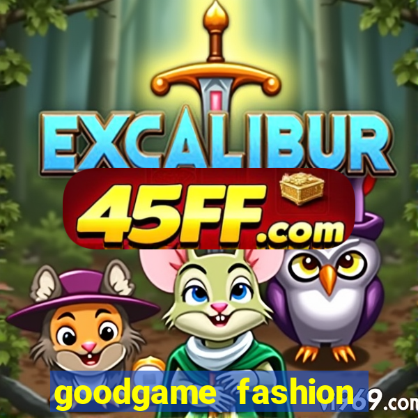 goodgame fashion click jogos